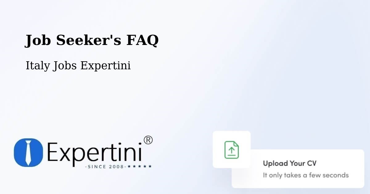 Job Seeker FAQ – Rende - Italy Jobs Expertini