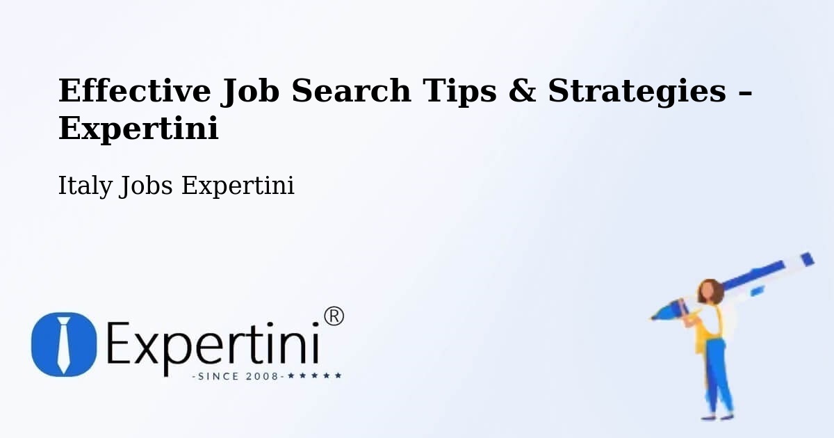 Job Search Tips & Strategies for Job Seekers – Rende - Rende, Italy Jobs Expertini