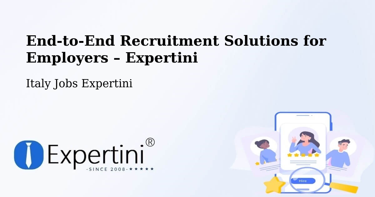 Recruitment Solutions for Employers – Rende - Rende, Italy Jobs Expertini